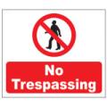 Prohibition Safety Signs No Trespassing Sign Plastic Pro32