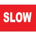 General Safety Signs Slow Sign Gen20