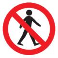 Prohibition Safety Signs No Walking Sign Plastic Pro62