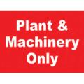 General Safety Signs Plant & Machinery Only Sign Gen25
