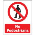 Prohibition Safety Signs No Pedestrians Sign Plastic Pro79