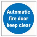 Emergency Notice Signs Emergency Automatic Fire Door Sign Plastic Eme83