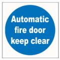 Emergency Notice Signs Emergency Automatic Fire Door Sign Aluminium Eme84