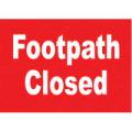 General Safety Signs Footpath Closed Sign Gen30