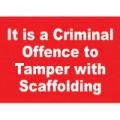 General Safety Signs It Is An Offense To Tamper Sign Gen33