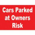 General Safety Signs Parked At Owners Risk Sign Gen42