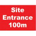 General Safety Signs Site Entrance 100m Sign Gen54