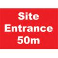 General Safety Signs Site Entrance 50m Sign Gen55