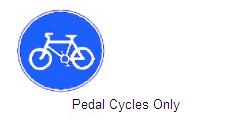 Permanent Traffic Sign Pedal Cycles Only 600x600 Rus009