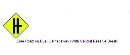 Permanent Traffic Sign Side Road On Dual Carriageway (with Central Reserve Break 600x600 W012r