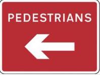 Signage Rectangular Plates Pedestrians Arrow (left) Tra64